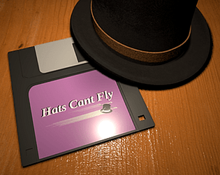 Hats Can't Fly!